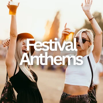 Festival Anthems