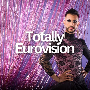 Totally Eurovision