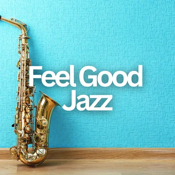Feel Good Jazz