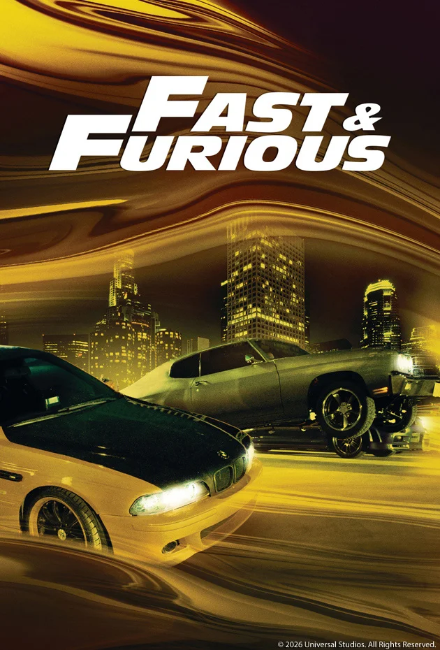 Fast & Furious