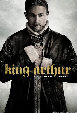King Arthur: Legend of the Sword