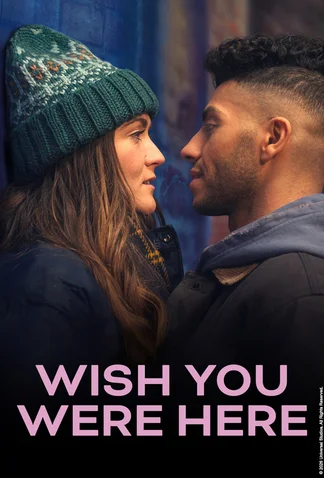 Wish You Were Here (2024)