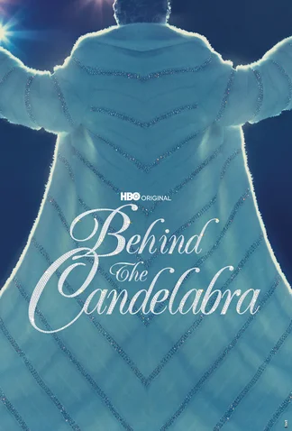 Behind the Candelabra