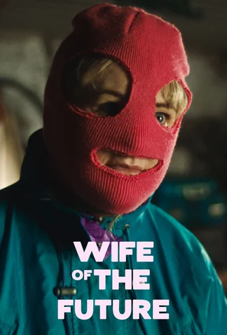 Wife of the Future