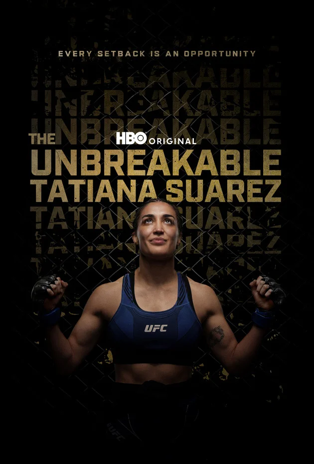 The Unbreakable Tatiana Suarez