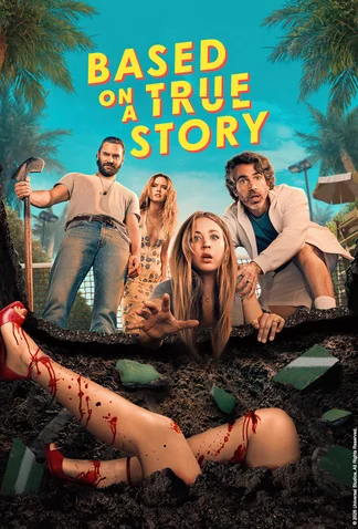 Based on a True Story