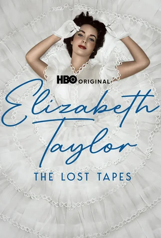 Elizabeth Taylor: The Lost Tapes