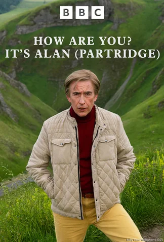 How Are You? It's Alan (Partridge)