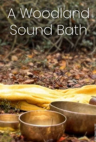 Woodland Sound Bath