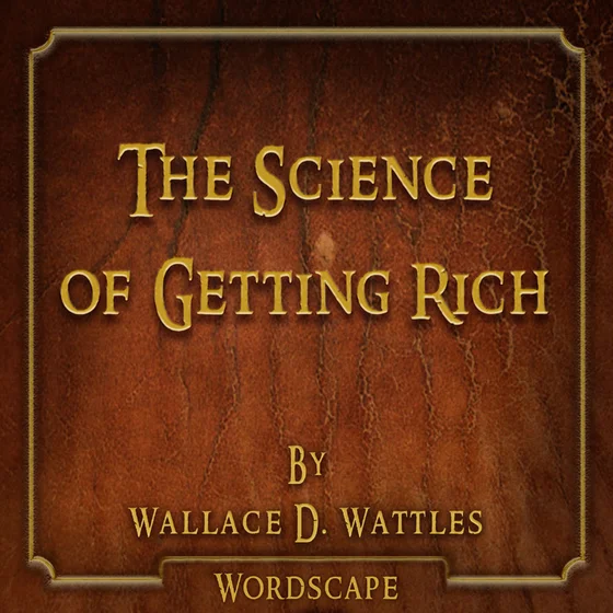 The Science of Getting Rich