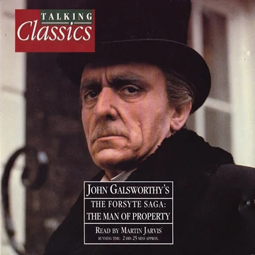 Galsworthy: The Forsythe Saga