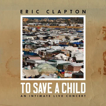 To Save A Child: An Intimate Live Concert