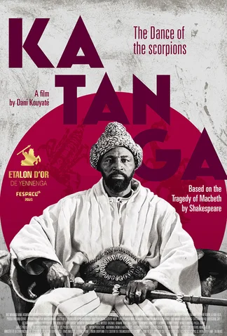 Katanga: The Dance of the Scorpions (Katanga - La danse des scorpions)