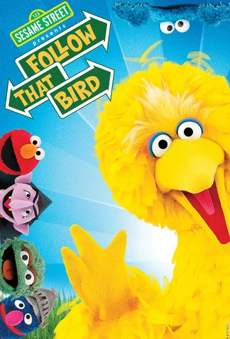 Sesame Street Presents: Follow That Bird