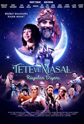 Tete ve Masal: Rüyalar Diyarı