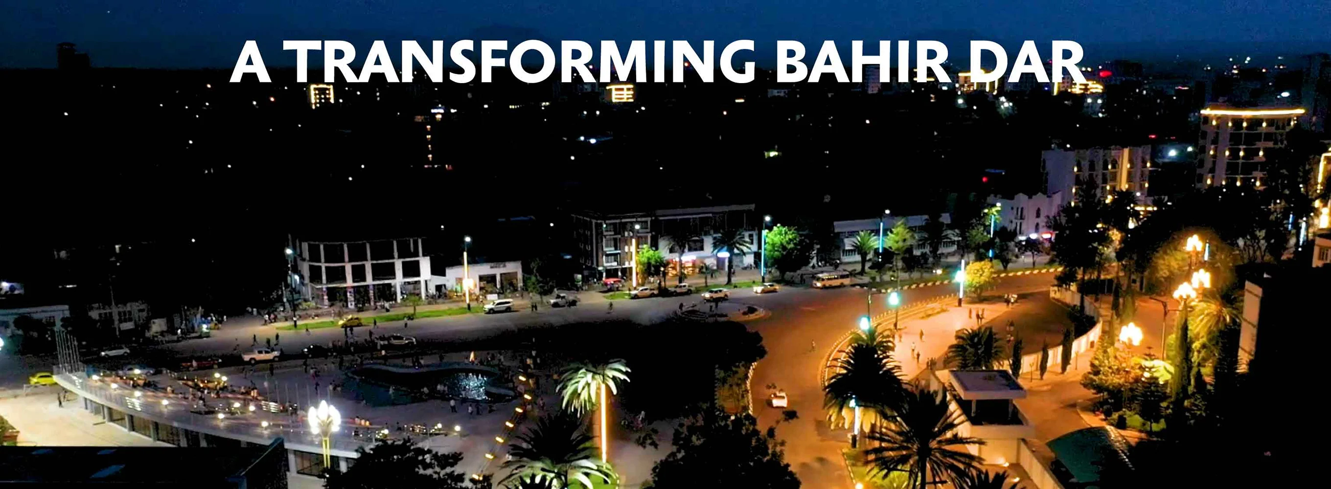 Transforming BahirDar