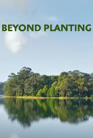 Beyond Planting