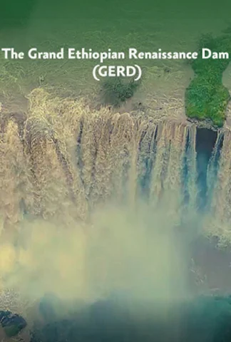 Grand Ethiopian Renaissance Dam (GERD)