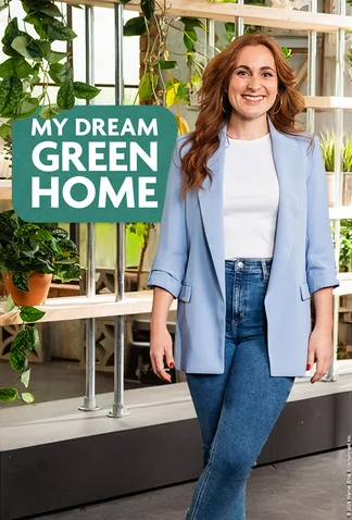 My Dream Green Home