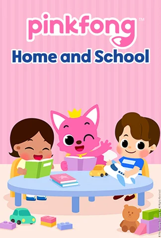 Pinkfong Home and School