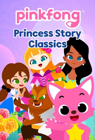Pinkfong Princess Story Classics