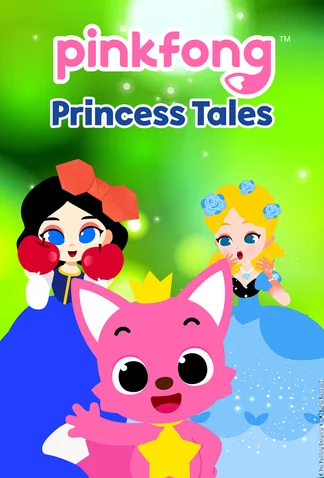 Pinkfong Princess Tales