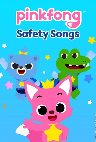 Pinkfong Safety Songs