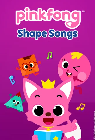 Pinkfong Shape Songs