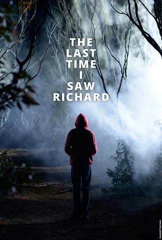 The Last Time I Saw Richard