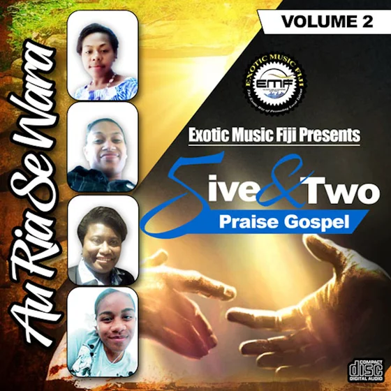 5ive & Two Praise Gospel