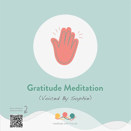 Gratitude Meditation - Meditate With Friends