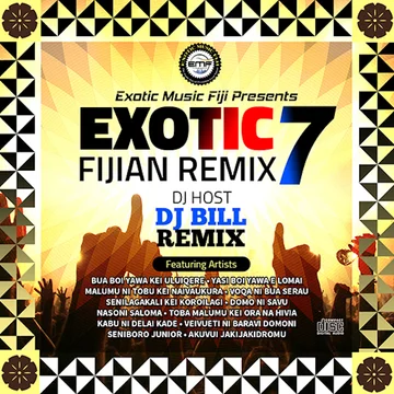 Exotic Fijian Remix Volume 7