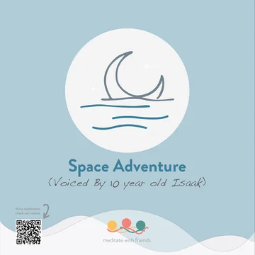 Space Adventure for Sleep Meditation - Meditate With Friends