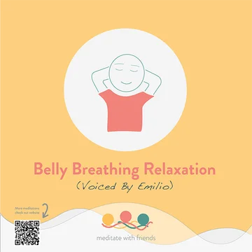 Belly Breathing Relaxation - Meditate With Friends