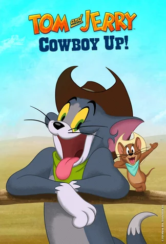Tom & Jerry Cowboy Up