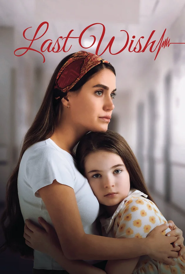 Son Dilek (Last Wish)