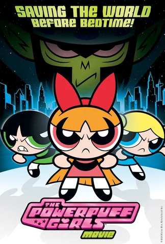 The Powerpuff Girls Movie