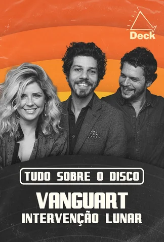 All About The Record - Vanguart - Intervenção Lunar