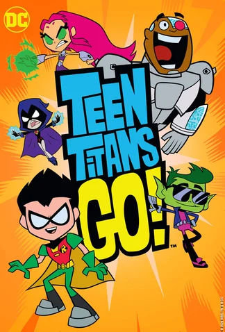 Teen Titans Go!