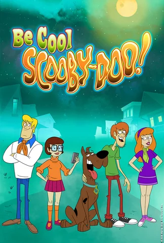 Be Cool, Scooby-Doo!