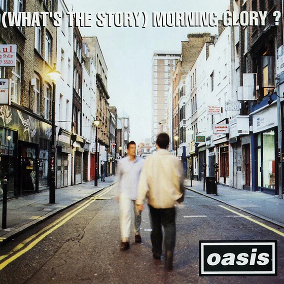 (What's The Story) Morning Glory?