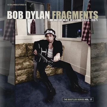 Time Out of Mind Sessions (1996-1997): The Bootleg Series, Vol. 17 (Deluxe Edition)