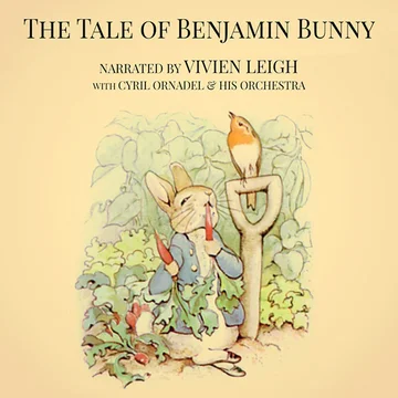 Beatrix Potter: The Tale of Benjamin Bunny