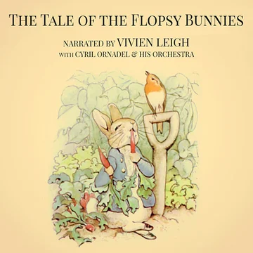 Beatrix Potter: The Tale of the Flopsy Bunnies