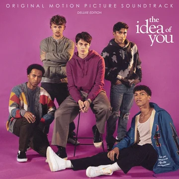 The Idea of You (Original Motion Picture Soundtrack / Deluxe Edition)