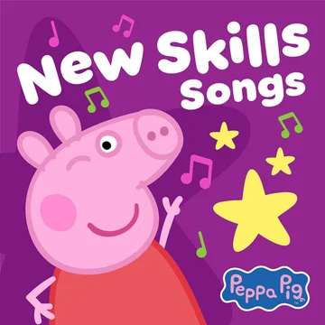 Peppa Pig New Skills Songs