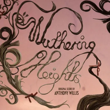 Wuthering Heights (Original Motion Picture Score)