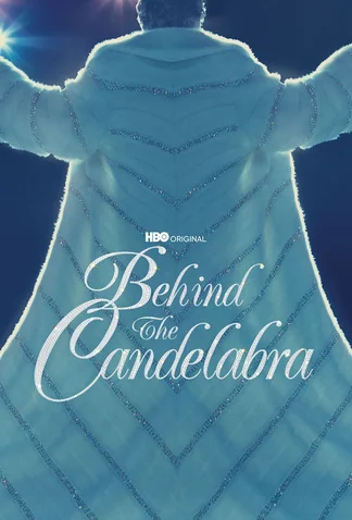 Behind the Candelabra