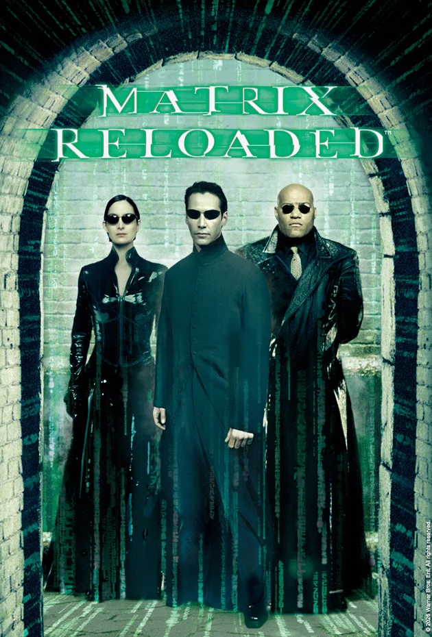 The Matrix Reloaded