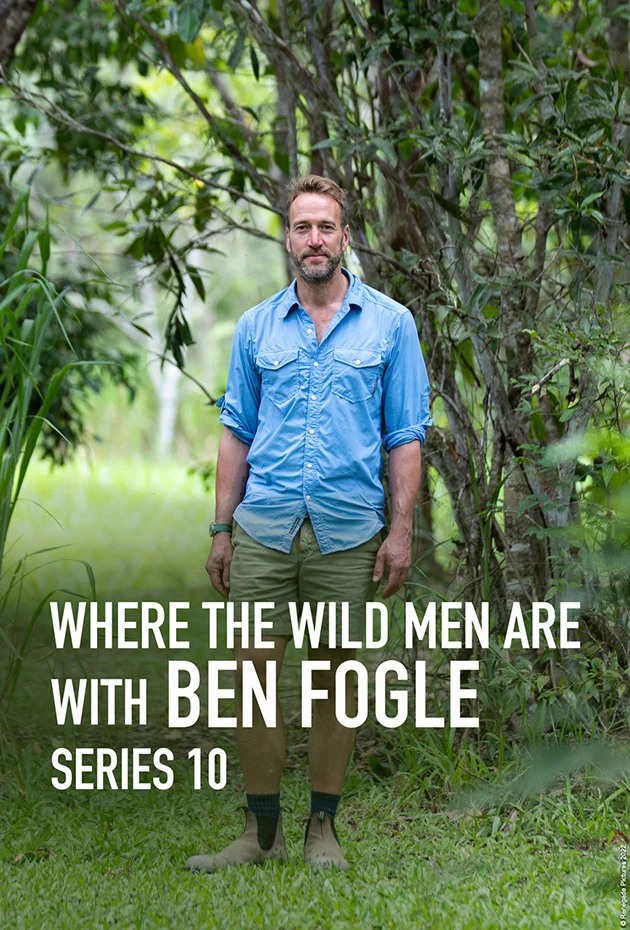 Where the Wild Men Are with Ben Fogle